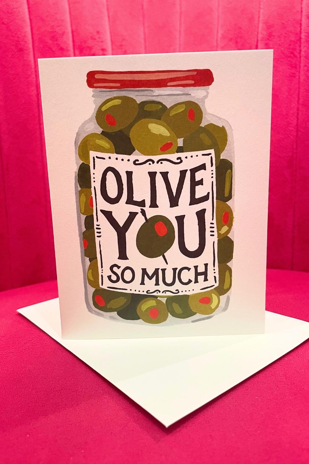 Olive You So Much Card