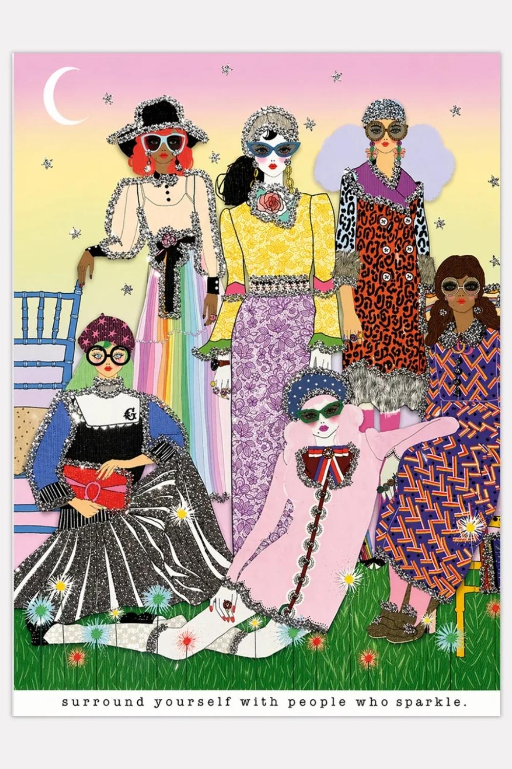 Surround Yourself with People Who Sparkle Card