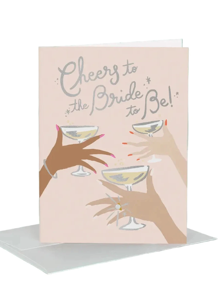 Cheers to the Bride to Be!