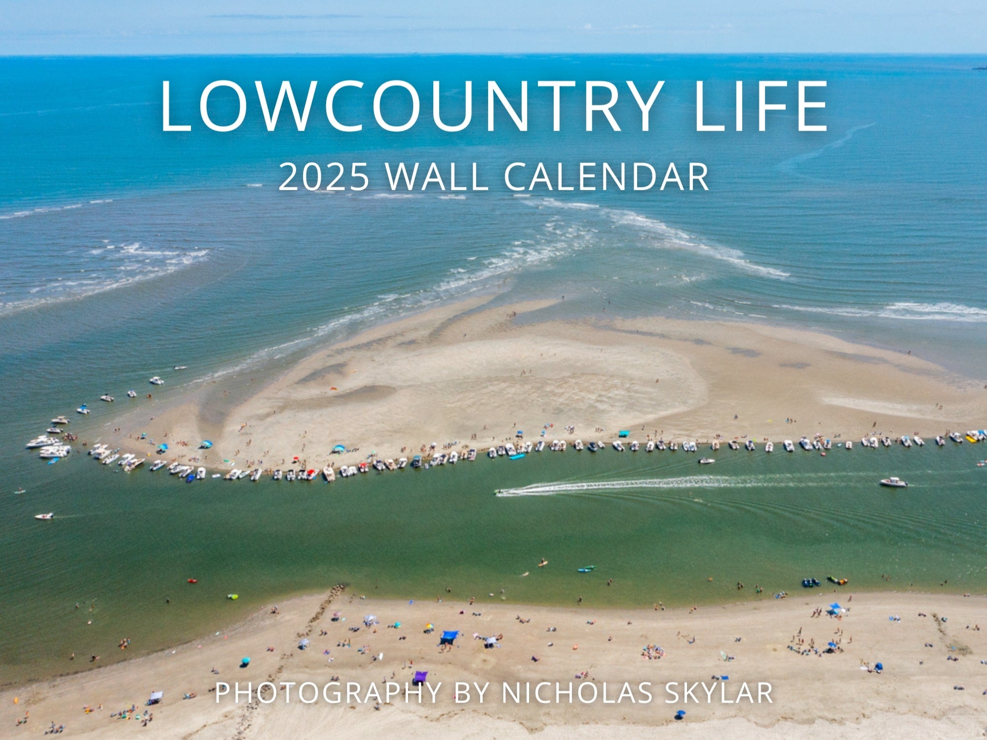 Lowcountry Life 2025 Wall Calendar 