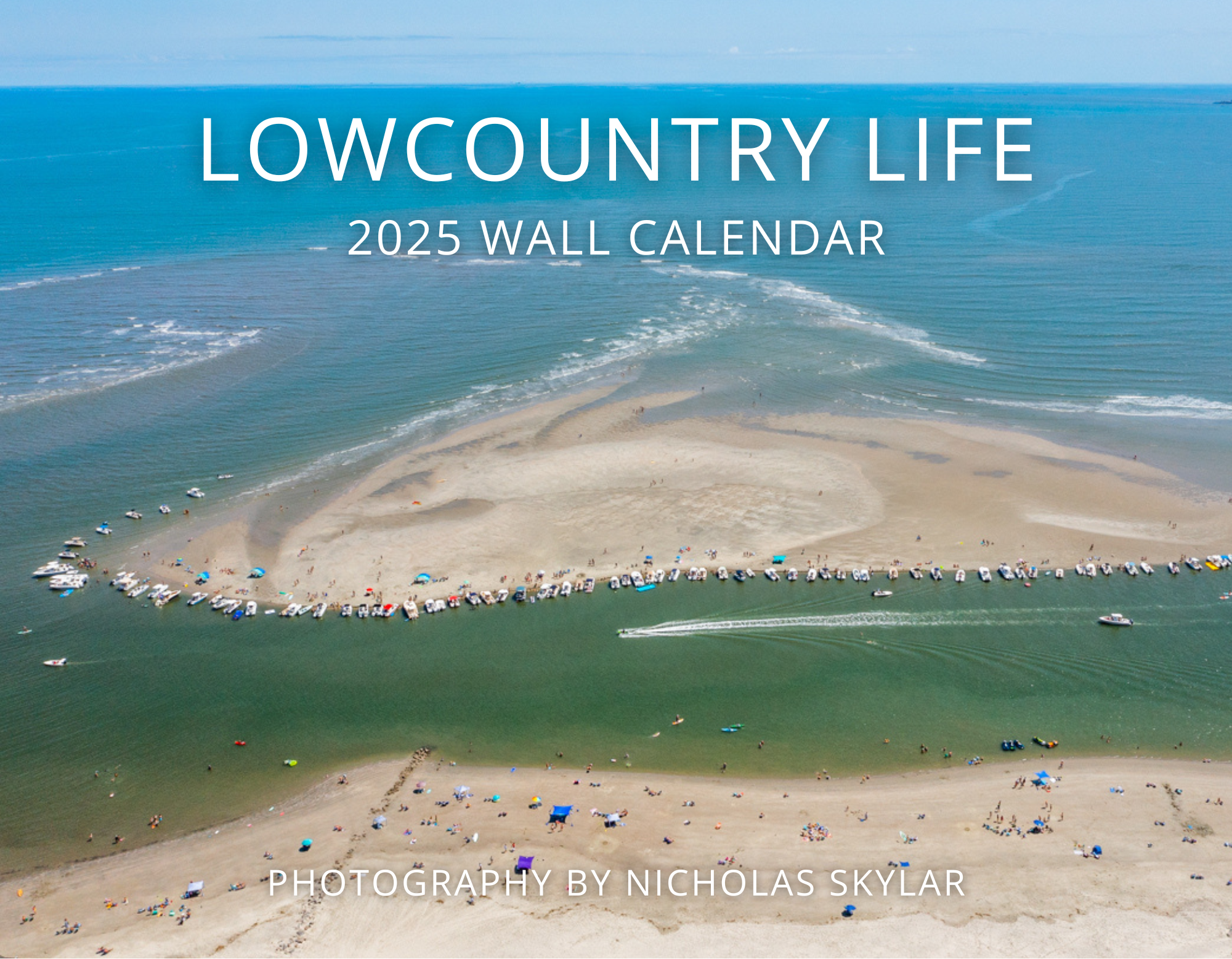 Lowcountry Life 2025 Wall Calendar